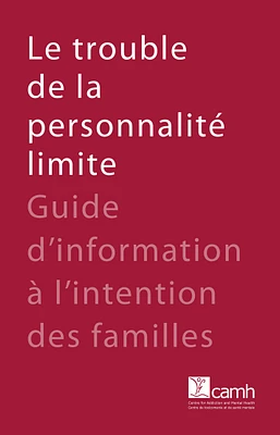 Le trouble de la personnalité limite