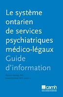 Le système ontarien de services psychiatriques medico-légaux