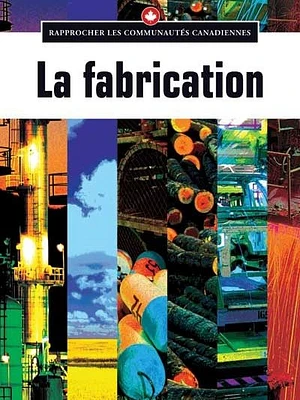 La fabrication