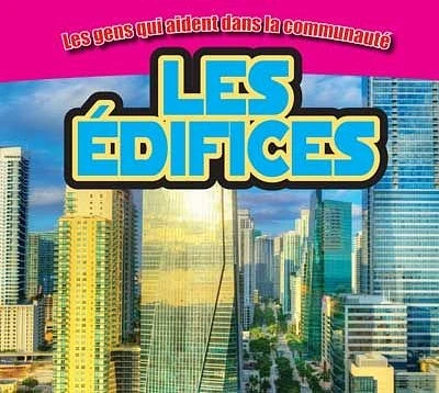 Les édifices