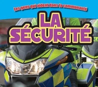 La sécurité