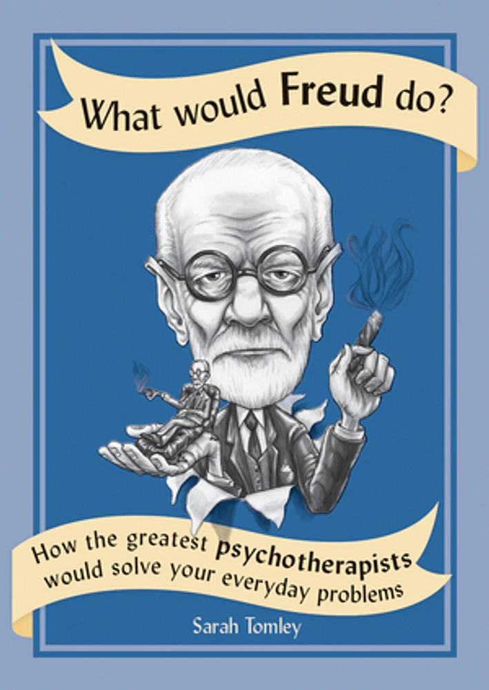 What Would Freud Do?