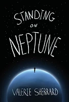 Standing on Neptune