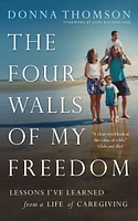 The Four Walls of My Freedom