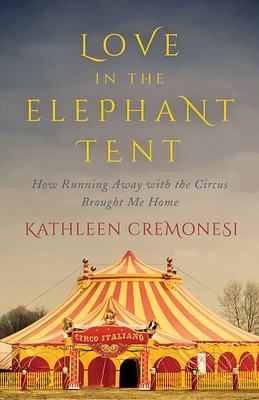 Love in the Elephant Tent