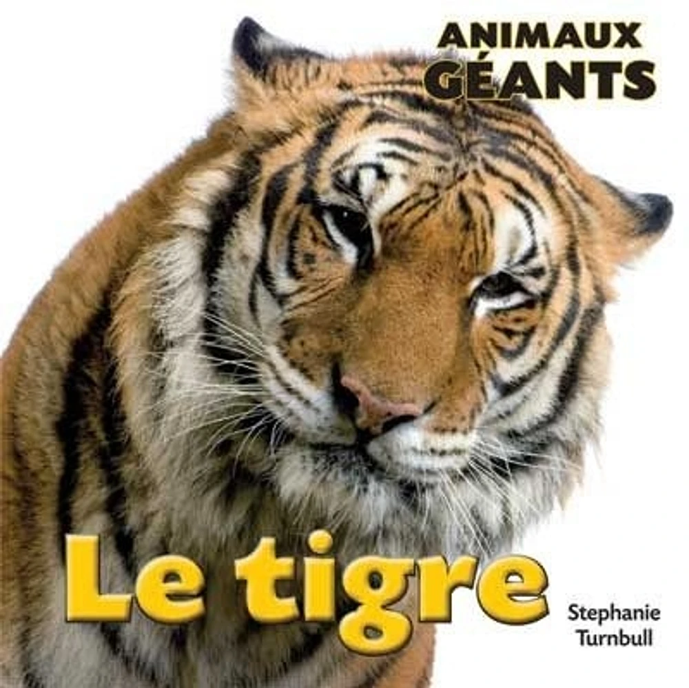 Le tigre