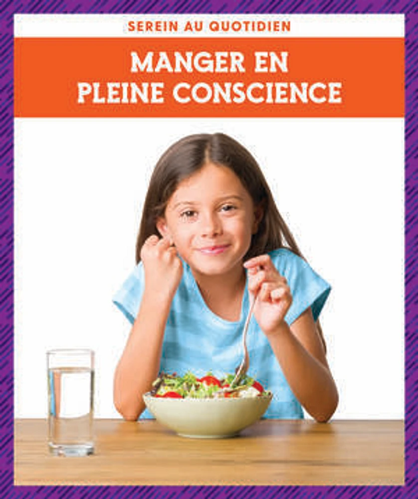 Manger en pleine conscience