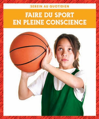 Faire du sport en pleine conscience