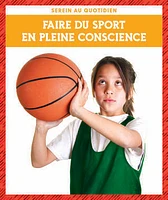 Faire du sport en pleine conscience