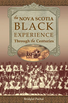 The Nova Scotia Black Experience