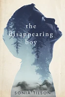 The Disappearing Boy