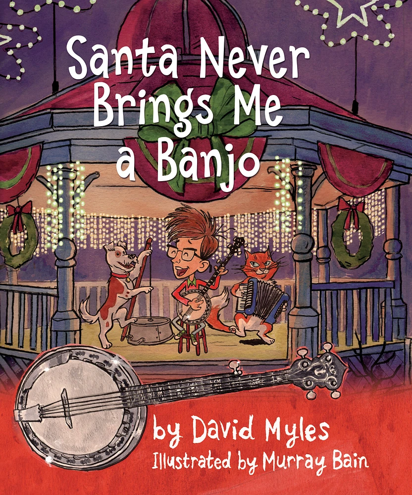 Santa Never Brings Me a Banjo