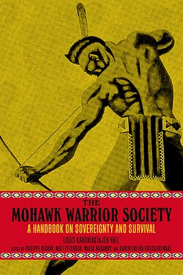 The Mohawk Warrior Society