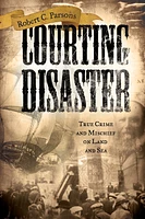 Courting Disaster
