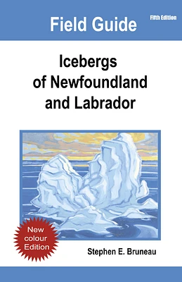 Icebergs of Newfoundland and Labrador