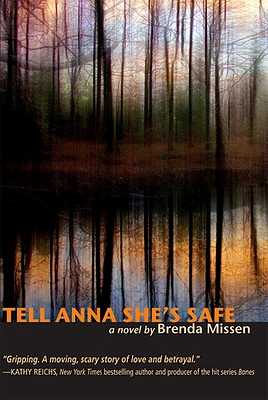 Tell Anna She's Safe