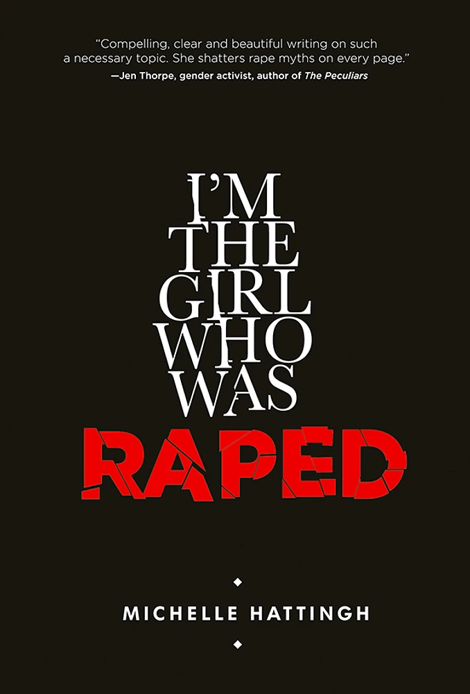 I'm the Girl Who Was Raped