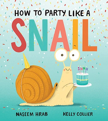 How to Party Like a Snail