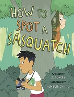 How to Spot a Sasquatch