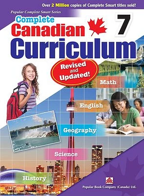 Complete Canadian Curriculum 7 (Revised & Updated)