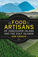 Food Artisans of Vancouver Island and the Gulf Islands