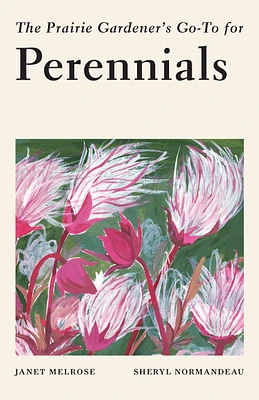 The Prairie Gardener's Go-To Guide for Perennials