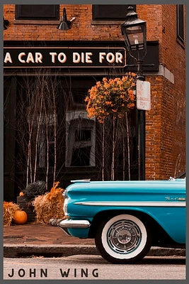 A Car to Die For