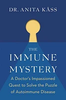 The Immune Mystery