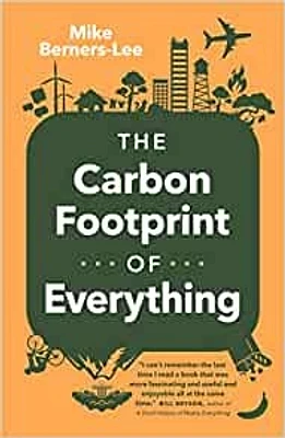 The Carbon Footprint of Everything