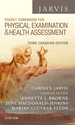 Pocket Companion for Physical Examination and Health Assessment, Canadian Edition, 3e