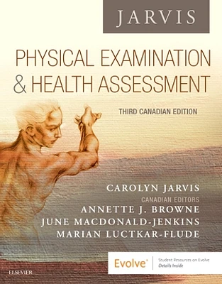 Physical Examination and Health Assessment - Canadian, 3e