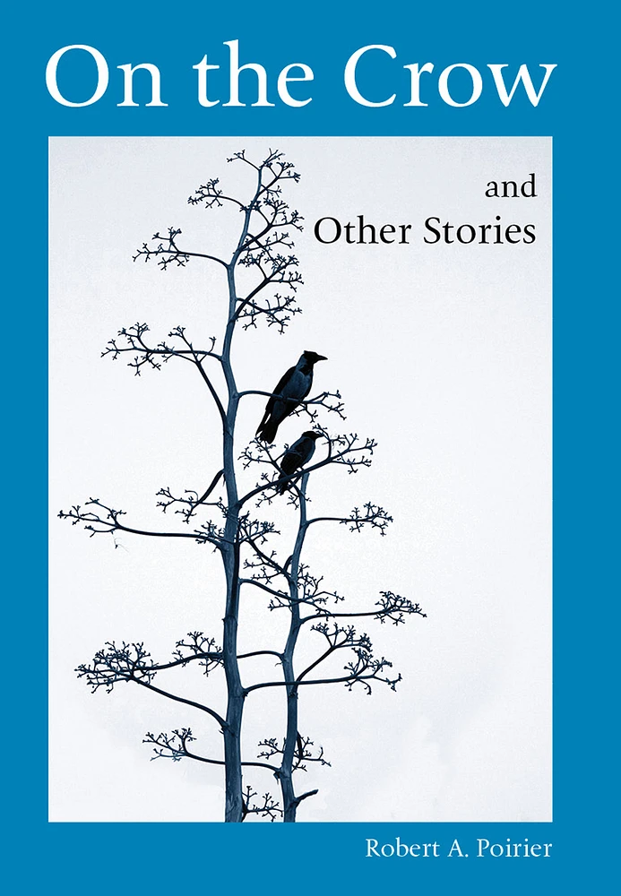 On the Crow and Other Stories