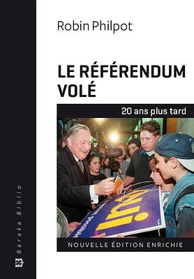 Le référendum volé: 20 ans plus tard