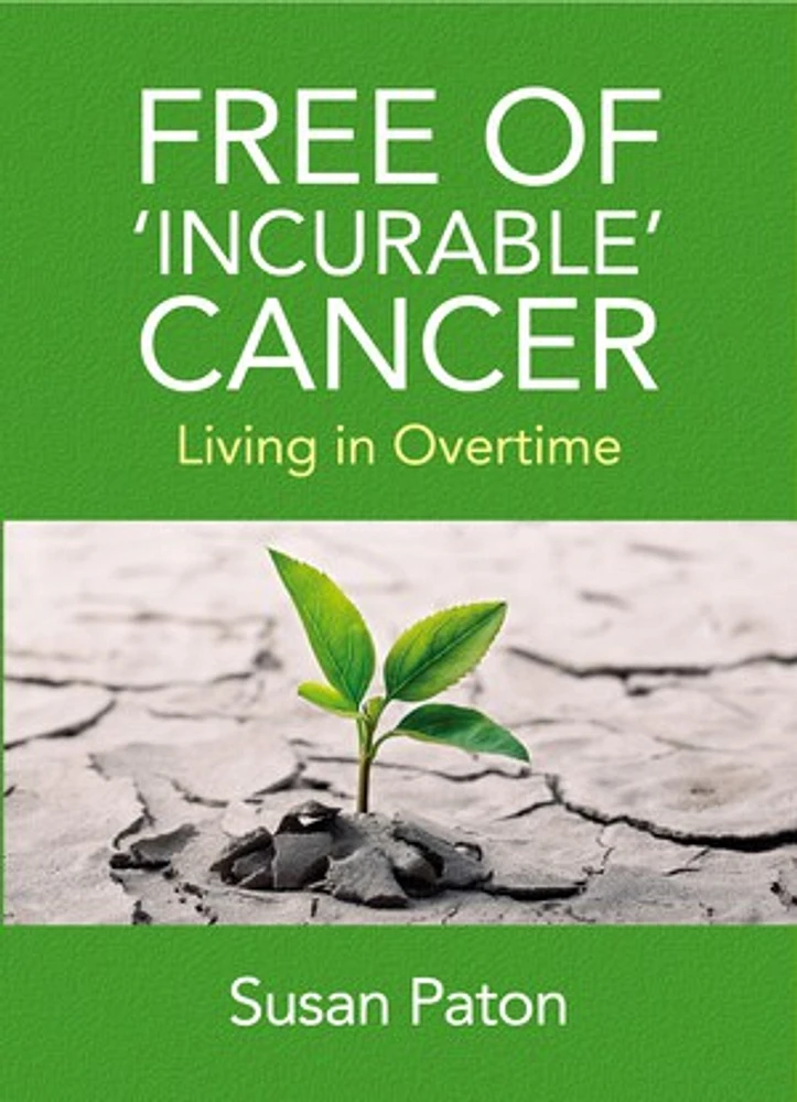 Free of 'Incurable' Cancer