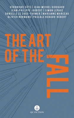 Art of the Fall, The