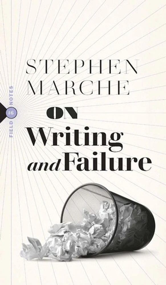 On Writing and Failure