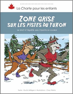 Zone grise sur les pistes du Yukon