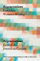 Regenerations / Régénérations