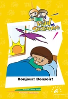 Bonjour ! Bonsoir !