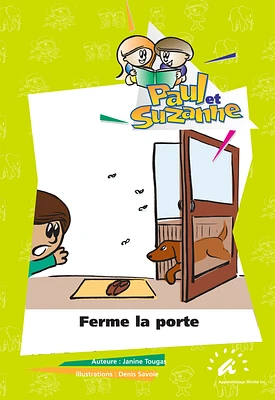 Ferme la porte