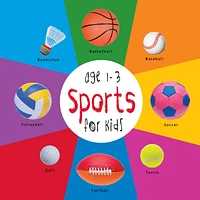 Sports for Kids age 1-3 (Engage Early Readers: Children's Learning Books)