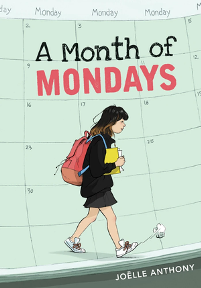 A Month of Mondays