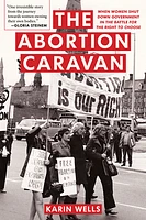 The Abortion Caravan