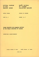 Some sources for women's history in the Public Archives of Canada