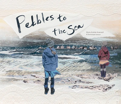 Pebbles to the Sea