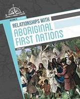 Relationships with Aboriginal First Nations