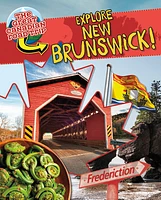 Explore New Brunswick!