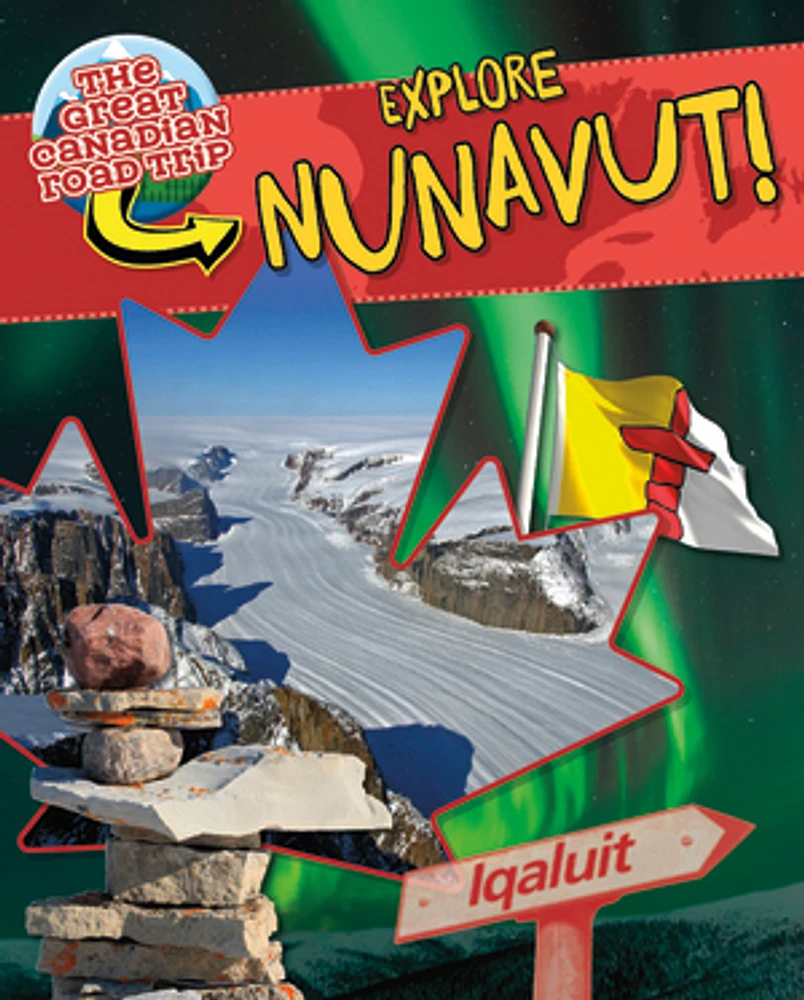 Explore Nunavut!