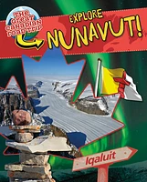 Explore Nunavut!