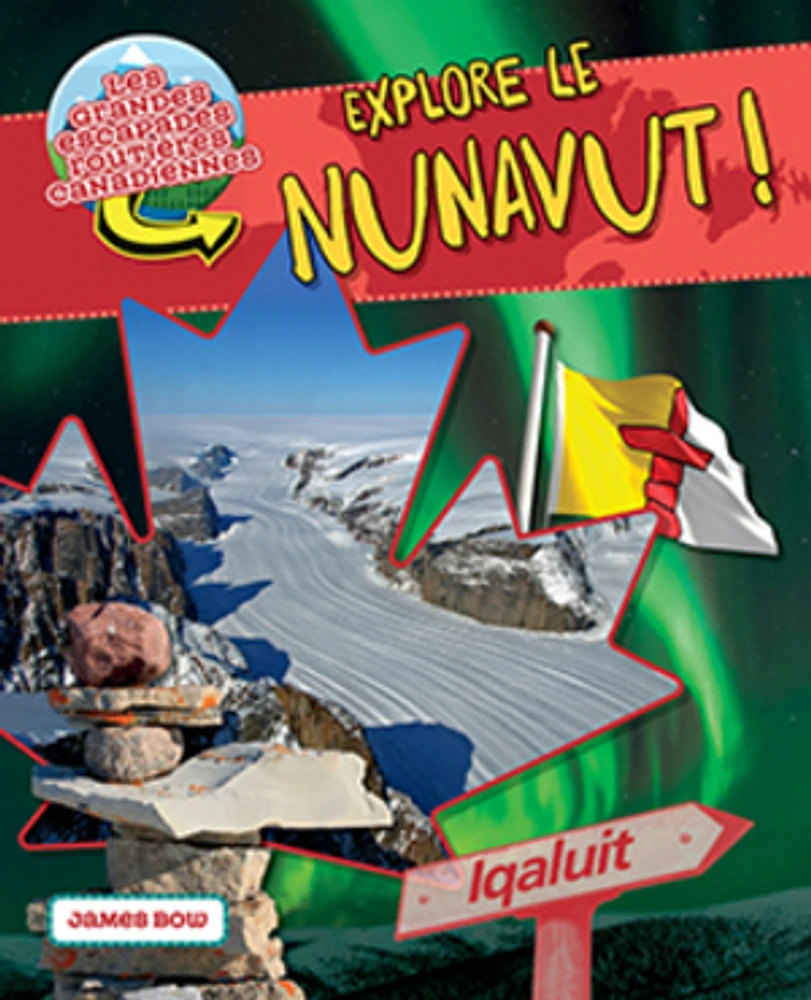 Explore le Nunavut !